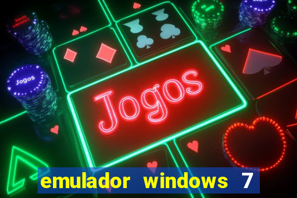 emulador windows 7 32 bits